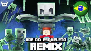 MINECRAFT RAP DO ESQUELETO REMIX VERSÃO EM PORTUGUÊS [upl. by Neeneg118]