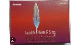 Mildfil Tablet 5mg Tadalafil Tablets IP 5 mg [upl. by Tabshey533]