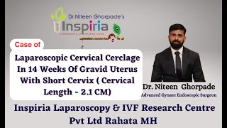 LAPAROSCOPIC ABDOMINAL CERVICAL CERCLAGE IN GRAVID UTERUS [upl. by Hayes]