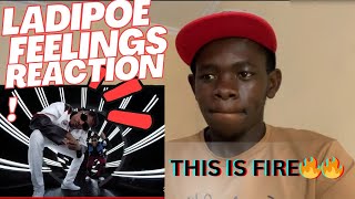 LADIPOE  FEELINGS FT BUJU REACTION [upl. by Mogerly]