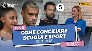 Come conciliare scuola e sport con JPata [upl. by Cath250]