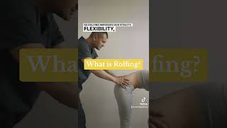 What is ROLFING [upl. by Yleme]