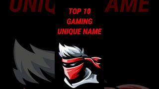 Top 10 Unique Gaming Channel Name Ideas 2023 🔥🔥  gamingchannelnames shorts [upl. by Marlyn]