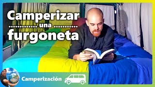 👉 Cómo CAMPERIZAR UNA FURGONETA casera paso a paso sin homologar y con poco dinero [upl. by Ojytteb42]