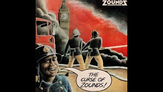 Zounds UK – The Curse Of Zounds LP 1981  VINYL RIP  HQ AUDIO [upl. by Marv]