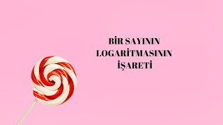 BİR SAYININ LOGARİTMASININ İŞARETİ KONU ANLATIMI SONUÇ YAYINLARI [upl. by Claudine]