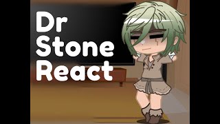 Dr Stone react [upl. by Latif146]