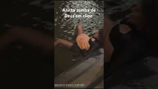 ANITTA ZOMBA DE DEUS E PIOR ACONTECE [upl. by Enaelem316]