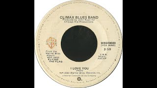 I Love You  Climax Blues Band [upl. by Alva442]