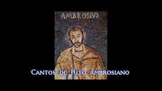 Canto de los primeros cristianos  rito ambrosiano  Lux fulgebit hodie super nos [upl. by Nwahser]