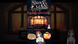 The Woman And The Pizzeria  The Spirit And The Mouse thespiritandthemouse [upl. by Dlorrej751]