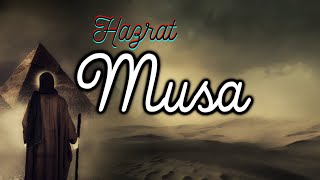 Hazrat Musa Moses The Full Movie In Hindi And Urdu [upl. by Eerihs]