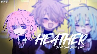 • Heather •  GCMV [upl. by Orten]