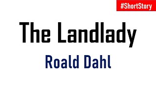 The Landlady by Roald Dahl  Short Story  English Literature [upl. by Grosvenor345]