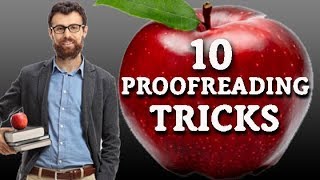 How to Proofread Tutorial 10 Proofreading Techniques They Didnt Teach You in School [upl. by Dray]