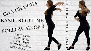 Basic Cha Cha Solo Routine  Practice Beginner Cha Cha Steps  Cha Cha Follow Along [upl. by Trometer]