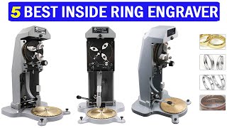 New Best Inside Ring Engraver  Top 5 Best Inside Ring Engraver 2024 [upl. by Klarrisa848]