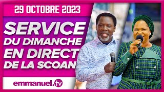 SERVICE DU DIMANCHE DE LA SCOAN 291023  Emmanuel TV en Direct en Français [upl. by Akiemahs32]