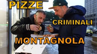 Pizza tonda criminale MONTAGNOLA [upl. by Annaihs]