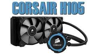 Corsair H105 AIO watercooling unit first look [upl. by Bonne]