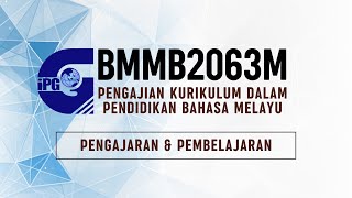 BMMB2063M  PENGAJARAN amp PEMBELAJARAN [upl. by Yendroc627]