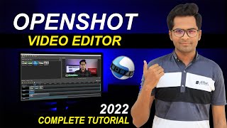 OpenShot Video Editor Tutorial 2022  OpenShot Video Editing in Hindi  OpenShot HindiUrdu [upl. by Joo663]