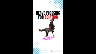 Sciatica exercise how to floss your sciatic nerve to relieve sciatica symptoms [upl. by Oribelle]