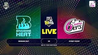 BRISBANE HEAT VS SYDNEY SIXERS [upl. by Nolahs]