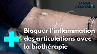 Rhumatismes inflammatoires  une biothérapie qui change la vie  Le Magazine de la Santé [upl. by Dyolf]