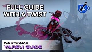 Yareli full guide Real but with bonus April Fools  Warframe [upl. by Atirabrab645]