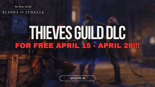 ZOS Is Giving Away The Thieves Guild DLC For Free [upl. by Onileva]