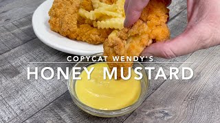 Copycat Wendys Honey Mustard Dipping Sauce [upl. by Yhpos]