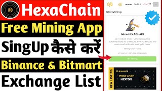 🔥Hexa Chain Mining App  1 Hexa Token  1  Hexa New Mining App  Withdrawal Instant  Binance Exch [upl. by Acinna]