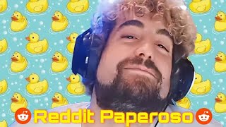 Reddit paperoso TERMONUCLEARE PARTE UNOOOOOOO [upl. by Pavlov882]