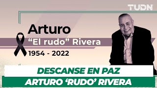 ¡Arriba los rudos Homenaje a Arturo Rudo Rivera descanse en paz  TUDN [upl. by Divadnhoj465]