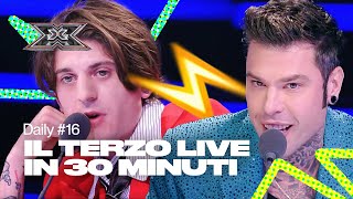 Riassunto del terzo Live Show  Daily 16 X Factor 2022 [upl. by Ecyaj884]