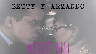 Betty y Armando│♫Si me amas ¿Por qué callas│Betty La Fea [upl. by Arica74]