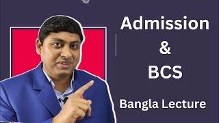 BCS Bangla Class  Admission amp BCS  Bangla Lecture  Dr Nabil  34th BCS [upl. by Hasina575]