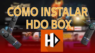 Cómo Instalar HDO BOX en FireStick 2024 [upl. by Aylmer982]