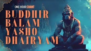 Chant For Strength amp Courage  Lord Hanuman Chant  Buddhir Balam Yasho Dhairyam  With Meaning [upl. by Nyrok]