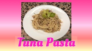 Tuna Pasta [upl. by Avron]