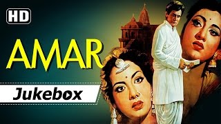 Amar 1954 Songs HD  Dilip Kumar  Madhubala  Nimmi  Naushad Hits [upl. by Nnyroc]