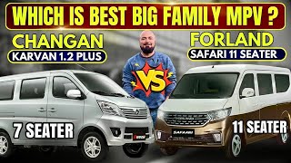 FORELAND SAFARI 15 11 SEATER Vs CHANGAN KARVAN 12 7 SEATER  BEST FAMILY MPV [upl. by Pine]