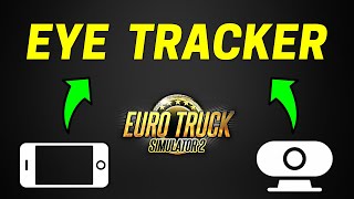 Best Eye Tracker for ETS2 with Webcam  Phone Android amp iOS ● Beam Eye Tracker [upl. by Ofilia30]