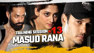 MASUD RANAs TRAINING SESSION 13 EXPOSED [upl. by Innor645]