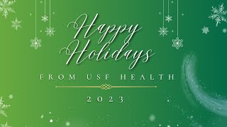 USF Health Holiday Video 2023  USF Health 2023 [upl. by Doria]