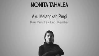 Monita Tahalea  Memulai Kembali Video Lyrics [upl. by Yllaw50]