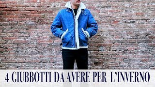 4 GIUBBOTTI da avere per lINVERNO  Andrea Cimatti Video [upl. by Becht194]