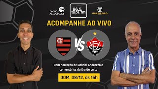 FLAMENGO 2 X 2 VITÓRIA Campeonato Brasileiro  38ª Rodada  08122024  AO VIVO [upl. by Mcnamara]