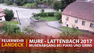 2017 Mure Lattenbach bei Pians und Grins [upl. by Orian863]